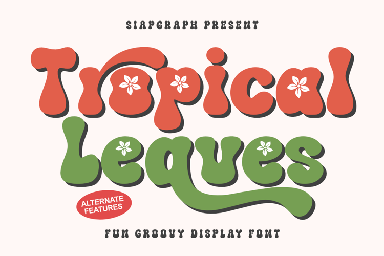 Preview of Tropical Leaves Font