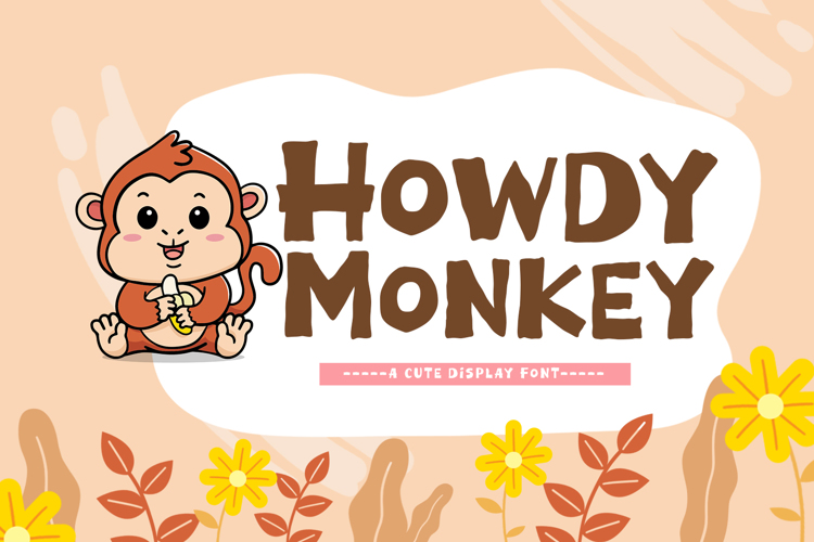 Preview of Howdy Monkey Font