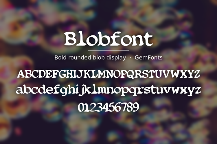 Preview of Blobfont Font