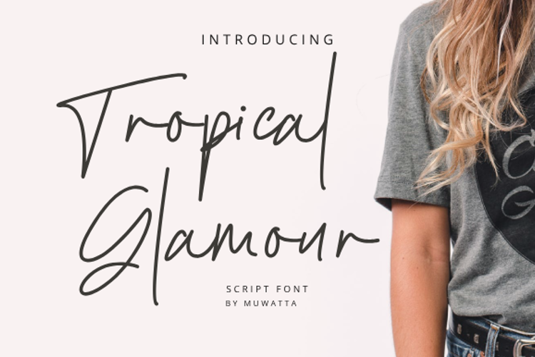 Tropical Glamour Font