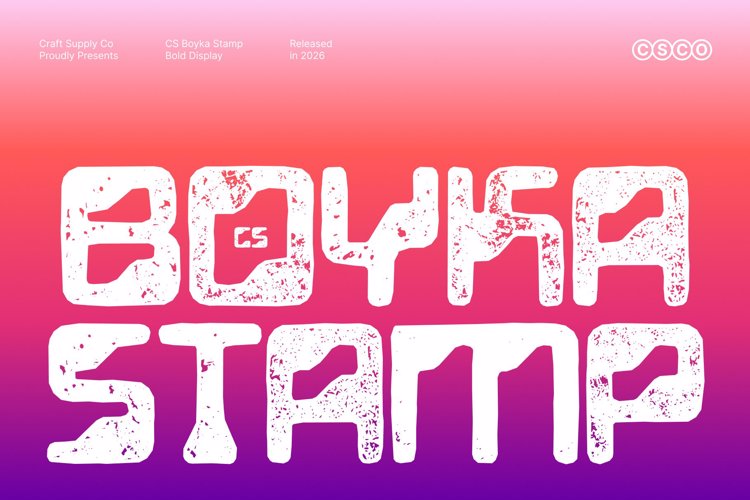 Preview of CS Boyka Stamp Font