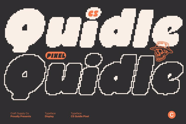 Preview of CS Quidle Pixel Font