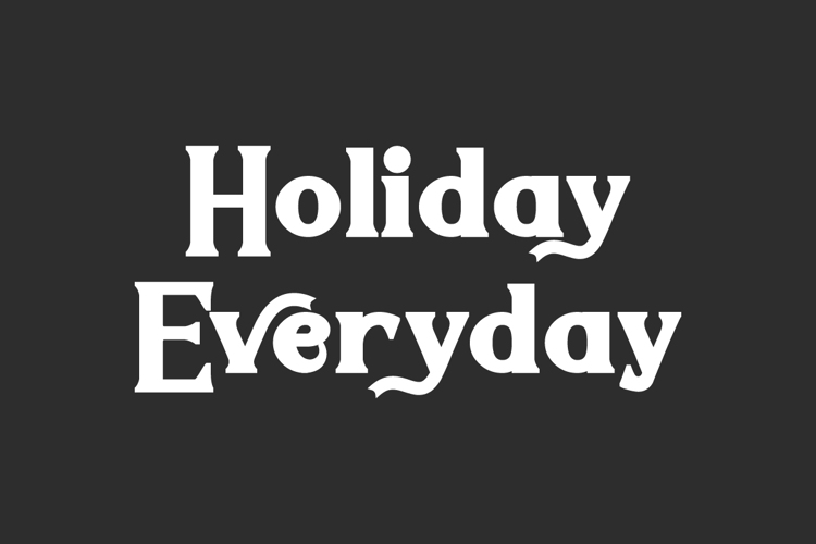 Holiday Everyday Font