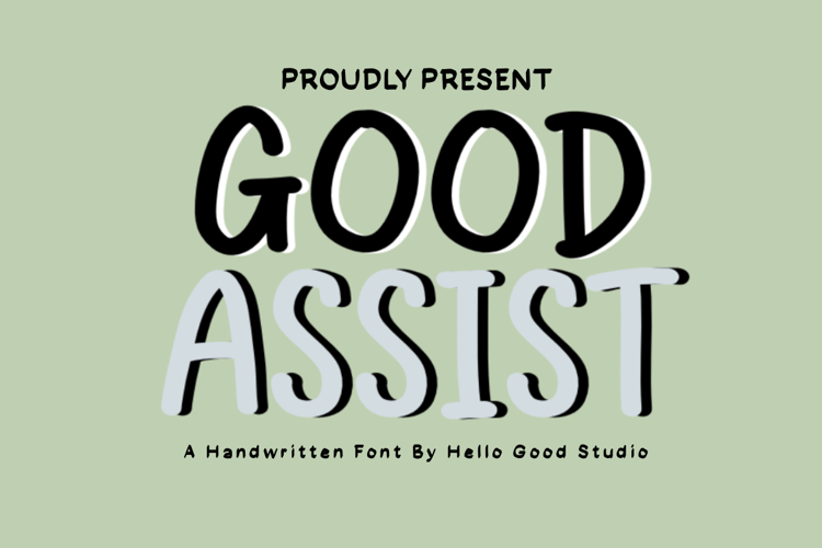 Preview of GOOD ASSIST Font