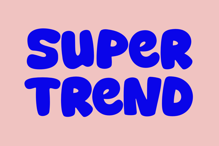 Preview of Super Trend Font