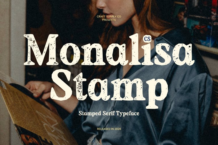 Preview of CS Monalisa Stamp Font