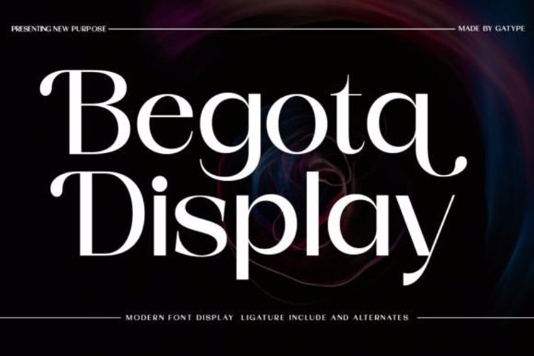 Begota Display Font