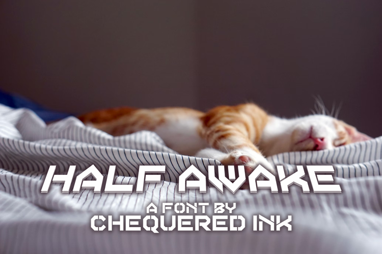 Preview of Half Awake Font