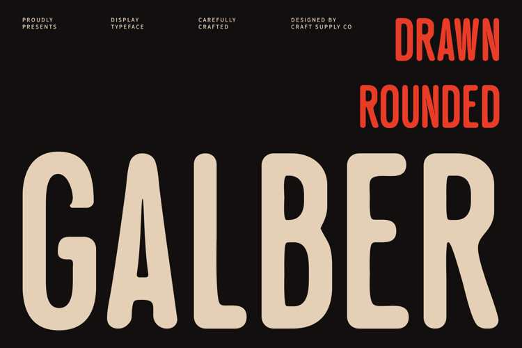 Galber Rounded Drawn Font