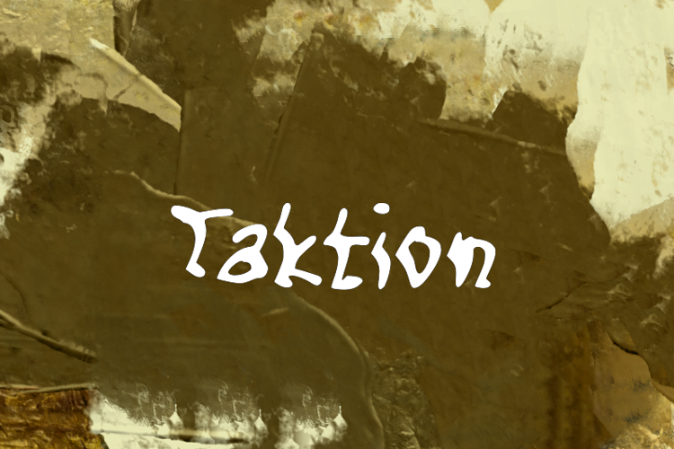 t Taktion Font