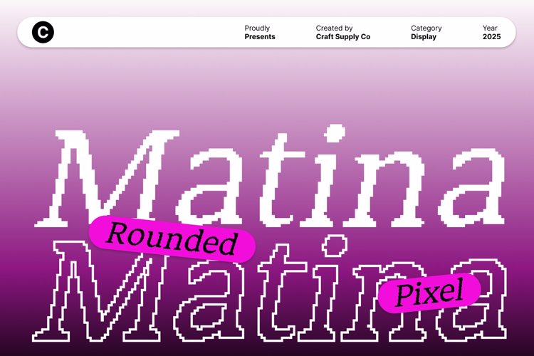 Preview of Matina Rounded Pixel Font