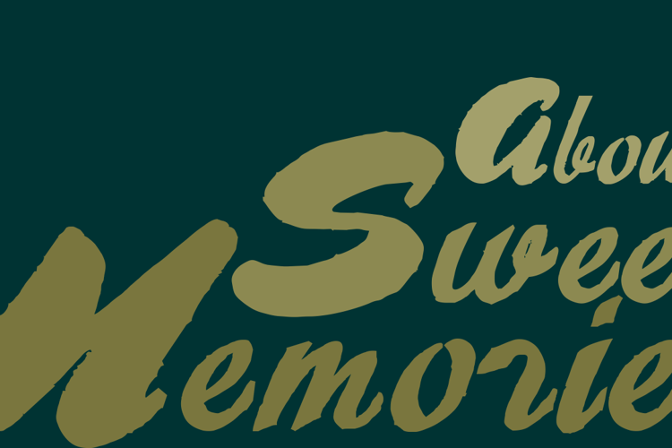 About Sweet Memories Font