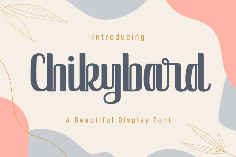Chikybard Font