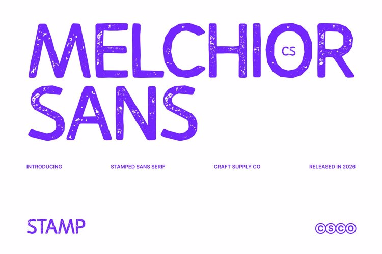 Preview of CS Melchior Stamp Font