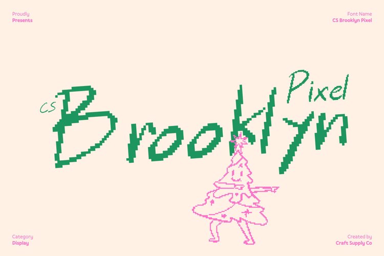 Preview of CS Brooklyn Pixel Font