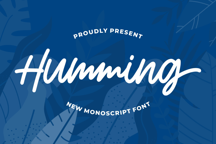 Humming Font