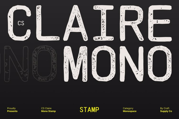 Preview of CS Claire Mono Stamp Font