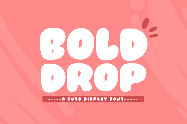Preview of Bold Drop Font
