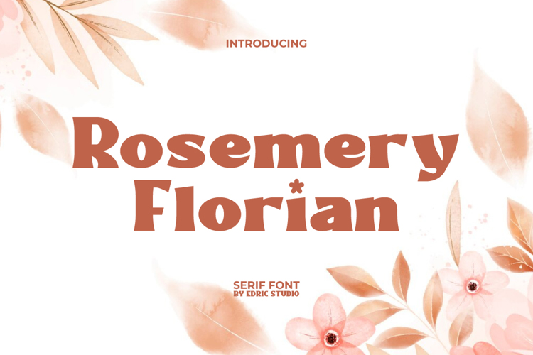 Preview of Rosemery Florian Font