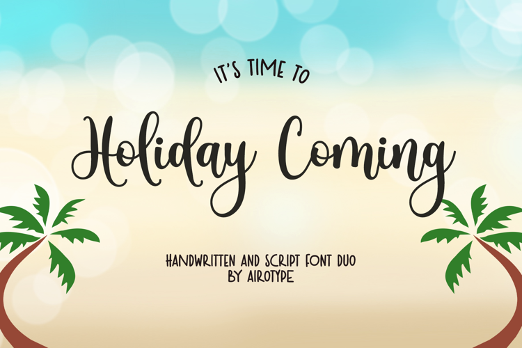 Preview of Holiday Coming Font