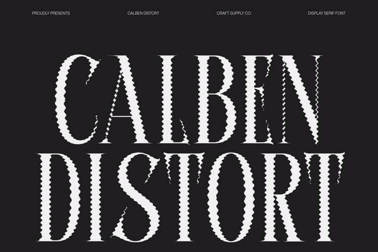 Preview of Calben Distort Font