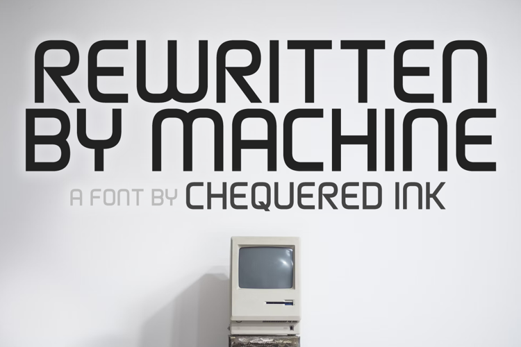 Rewritten By Machine Font