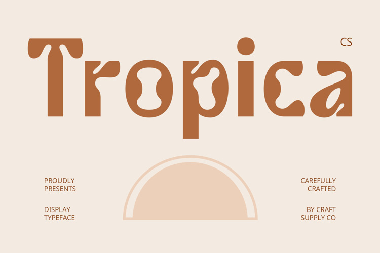 CS Tropica Font