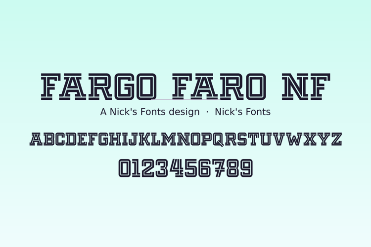 Preview of Fargo Faro NF Font