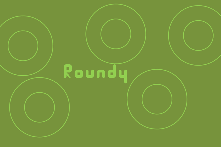 Roundy Font