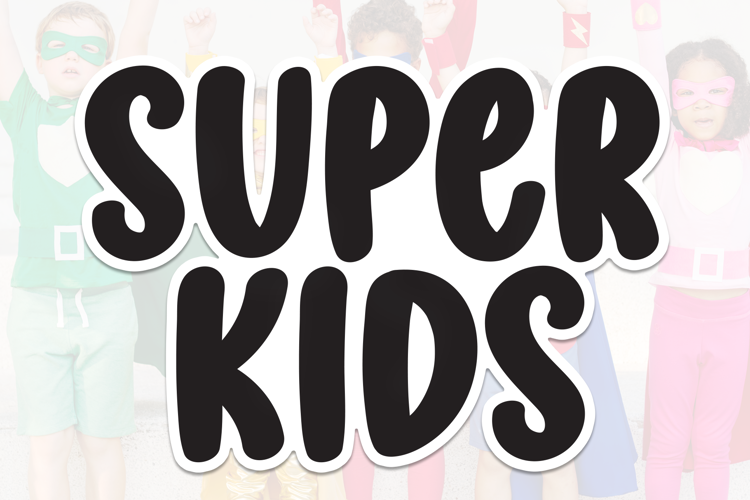 Preview of Super Kids Font