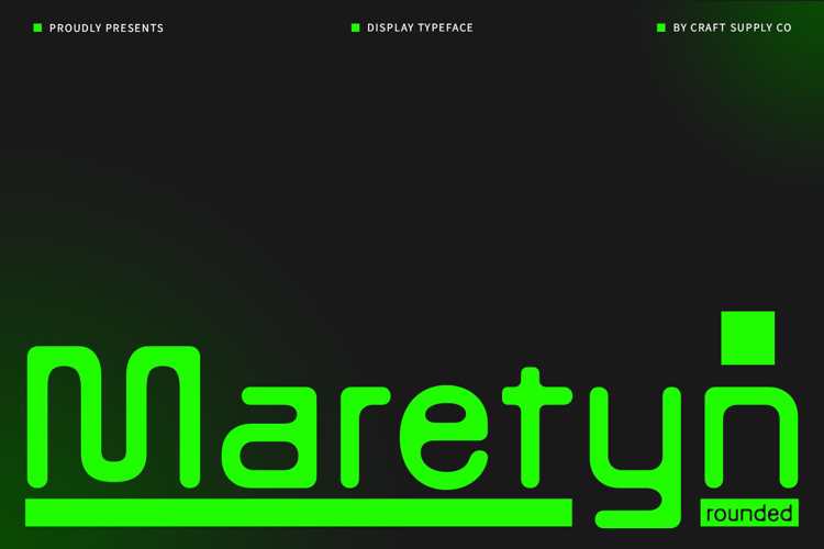 Maretyn Rounded Font