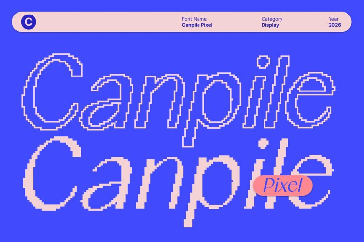 Preview of Canpile Pixel Font