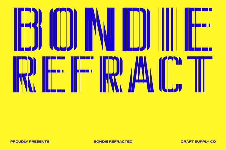 Preview of Bondie Refracted Font