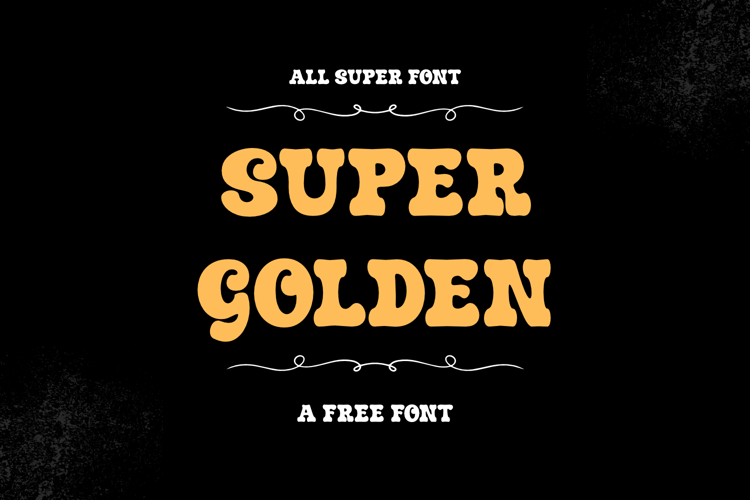 Preview of Super Golden Font