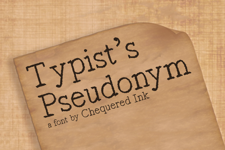 Typist's Pseudonym Font