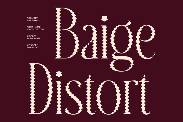 Preview of Baige Distort Font