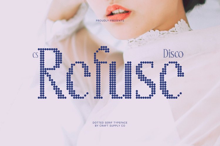 Preview of CS Refuse Disco Font