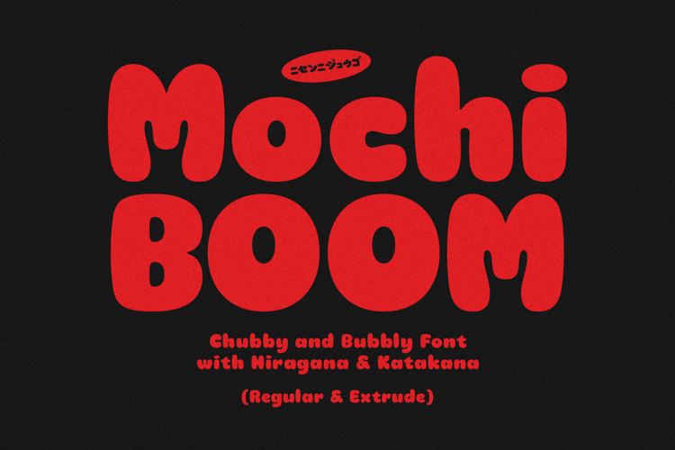 Preview of Mochi Boom Font