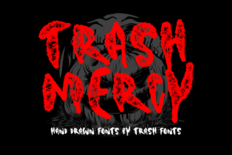 Trash Mercy Font