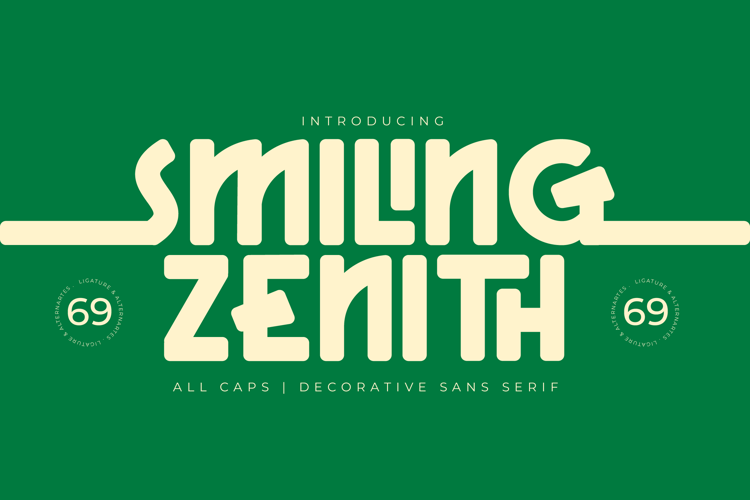 Preview of SMILING ZENITH Font