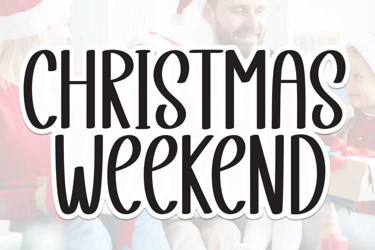 Preview of Christmas Weekend Font