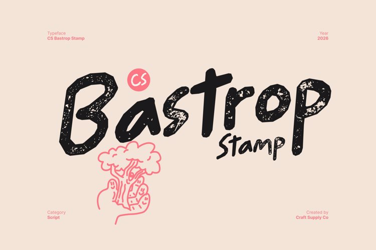 Preview of CS Bastrop Stamp Font
