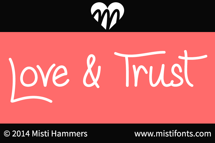 Love & Trust Font