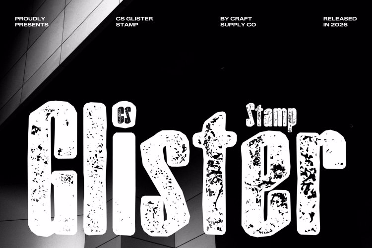 Preview of CS Glister Stamp Font