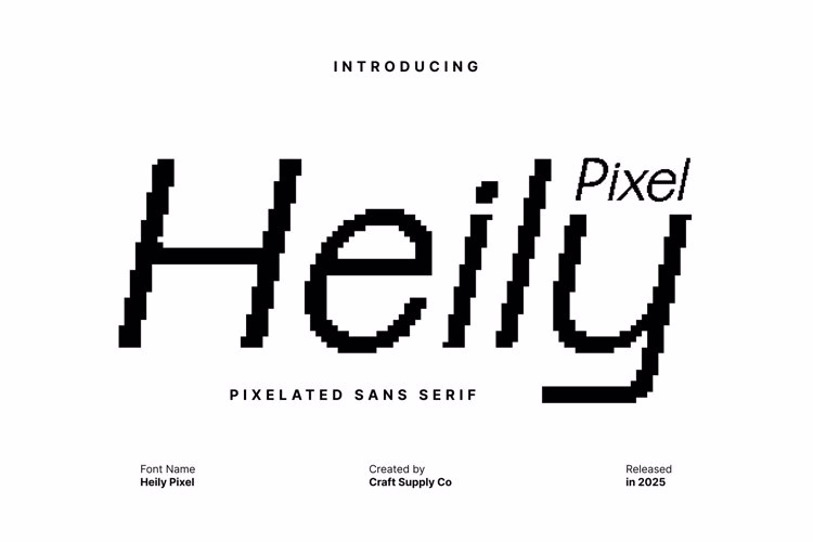 Preview of Heily Pixel Font