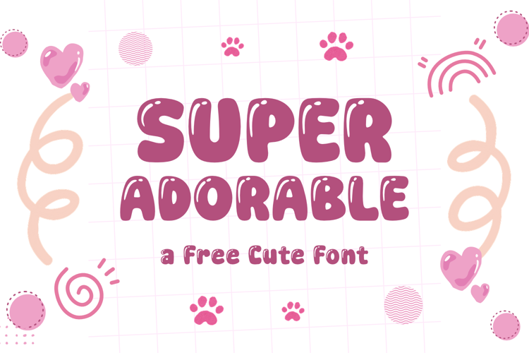 Preview of Super Adorable Font