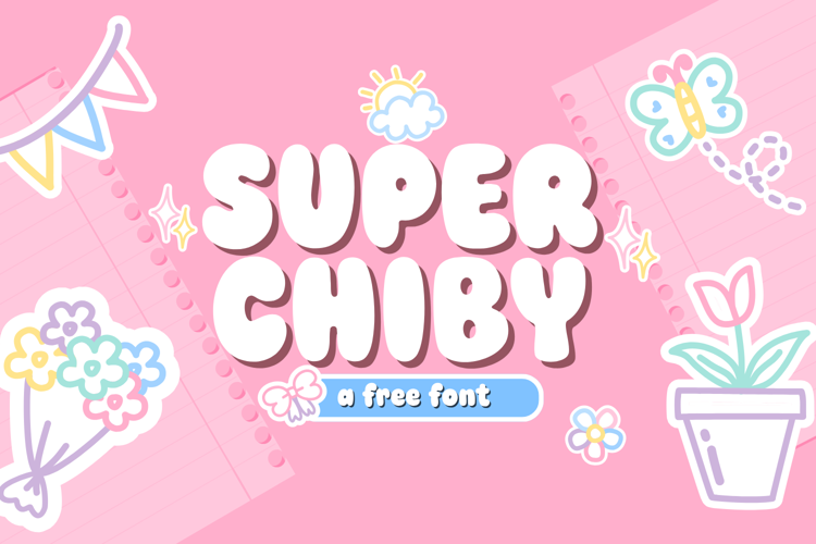 Preview of Super Chiby Font