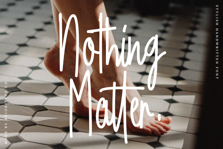 Nothing Matter Font