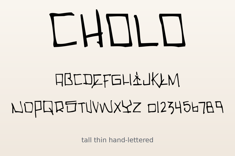 Preview of Cholo Font