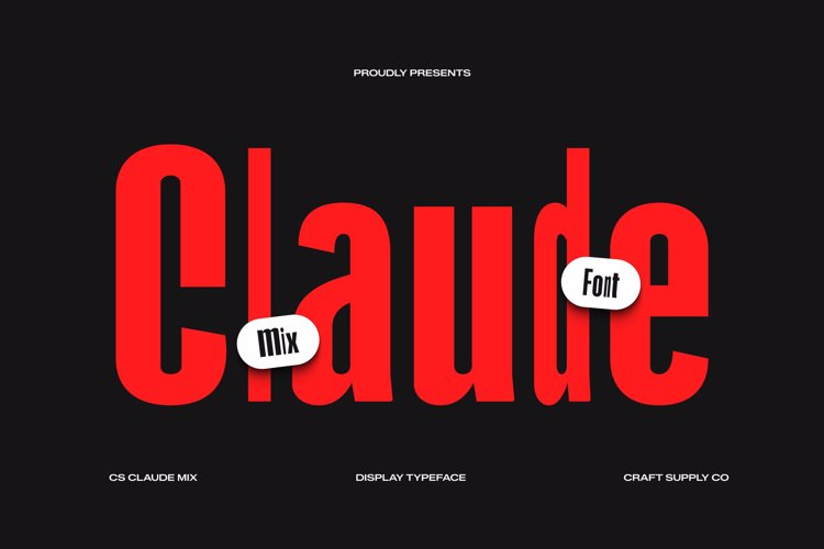 Preview of CS Claude Mix Font